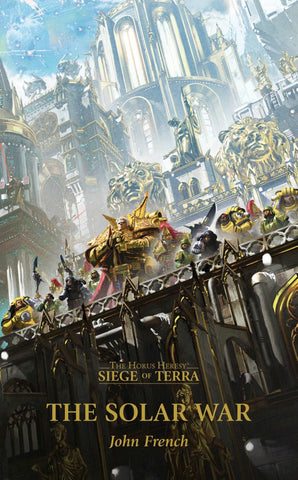 Black Library - Horus Heresy:S.O.T: The Solar War (PB)
