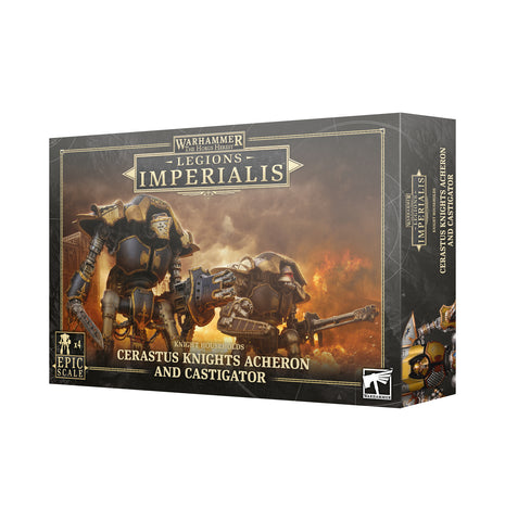 Warhammer THH: Legions Imperialis Cerastus Knights Acheron and Castigator - миниатюри