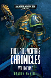 Black Library - The Uriel Ventris Chronicles: VOL 1 (PB)