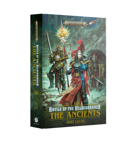 Black Library - Anvils of the Heldenhammer The Ancients (HB)