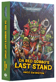 Black Library - Da Red Gobbos Last Stand (HB)