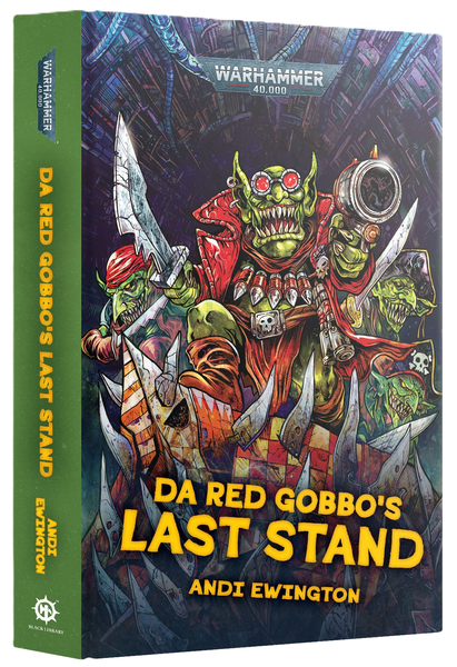 Black Library - Da Red Gobbos Last Stand (HB)