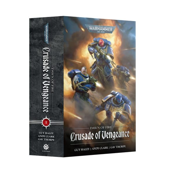 Black Library - Dawn of Fire: Crusade of Vengeance (PB)
