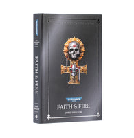 Black Library - Faith and Fire Anniversary Edition (HB)