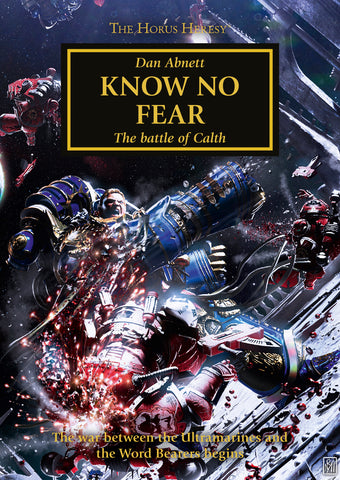 Black Library - The Horus Heresy: Know No Fear (PB)
