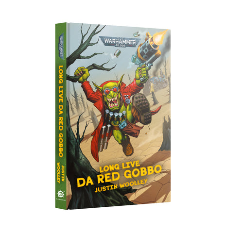 Black Library - Long Live Da Red Gobbo (HB)