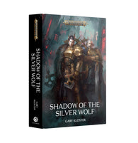 Black Library - Shadow Of The Silver Wolf (HB)