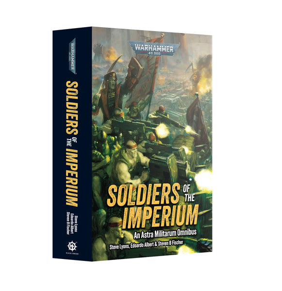 Black Library - Soldiers Of The Imperium (PB)