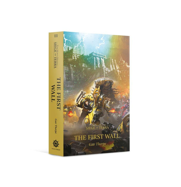 Black Library - Horus Heresy:S.O.T: The First Wall (PB)