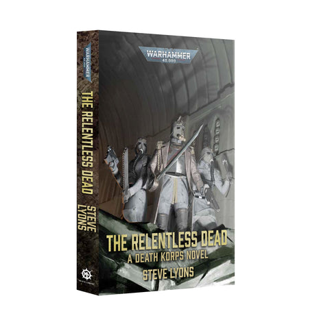 Black Library - The Relentless Dead (PB)