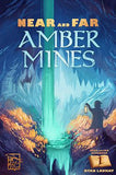 Near and Far: Amber Mines Expansion - продължение на настолна игра