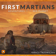 First Martians: Adventures on the Red Planet - настолна игра